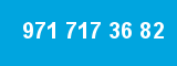 971 717 36 82